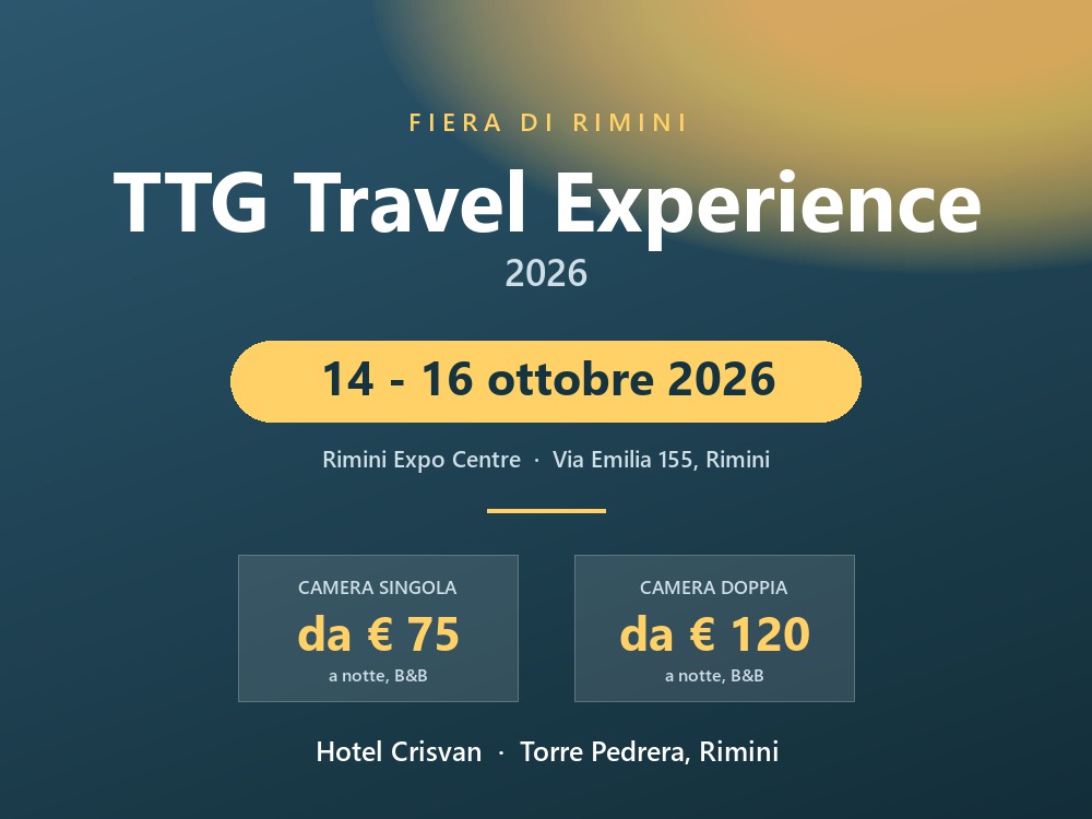 🎫 TTG Travel Experience 2026: B&B vicino alla Fiera di Rimini — crisvan